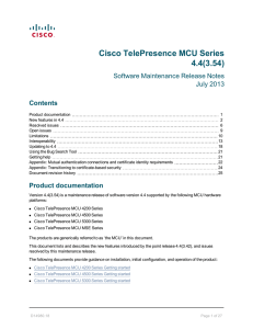 Cisco TelePresence MCU Series 4.4(3.54) Software Maintenance Release Notes July 2013