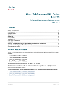 Cisco TelePresence MCU Series 4.4(3.49) Software Maintenance Release Notes April 2013