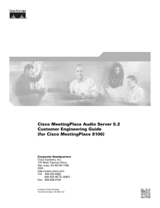 Cisco MeetingPlace Audio Server 5.2 Customer Engineering Guide (for Cisco MeetingPlace 8106)