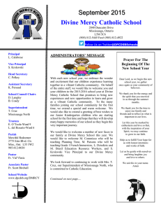 Divine Mercy Catholic School ADMINISTRATORS’ MESSAGE September 2004