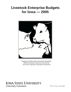 Livestock Enterprise Budgets for Iowa — 2005