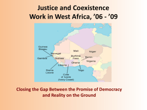 Justice and Coexistence Work in West Africa, ’06 - ’09