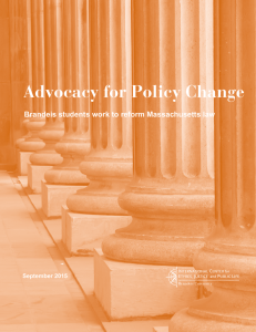 Advocacy for Policy Change Brandeis students work to reform Massachusetts law