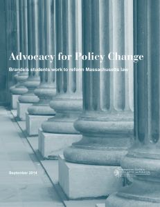 Advocacy for Policy Change Brandeis students work to reform Massachusetts law