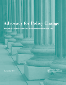 Advocacy for Policy Change Brandeis students work to reform Massachusetts law