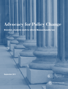 Advocacy for Policy Change Brandeis students work to reform Massachusetts law