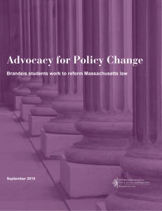 Advocacy for Policy Change Brandeis students work to reform Massachusetts law