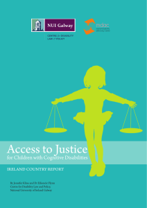 Access to Justice for Children with Cognitive Disabilities IRELAND COUNTRY REPORT