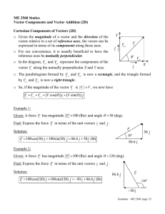ME 2560 Statics Vector Components and Vector Addition (2D)