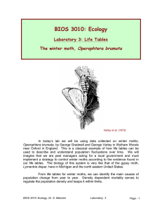 BIOS 3010: Ecology Operophtera brumata Laboratory 3: Life Tables The winter moth,