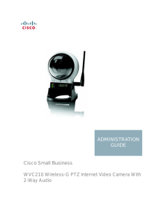 Cisco Small Business WVC210 Wireless-G PTZ Internet Video Camera With 2-Way Audio ADMINISTRATION