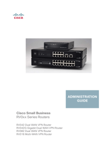 Cisco Small Business RV0xx Series Routers ADMINISTRATION GUIDE