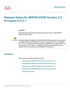 Release Notes for WRVS4400N Version 2.0 Firmware 2.0.2.1 ! Release Notes