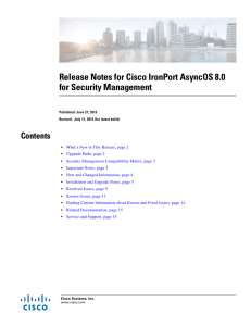 Release Notes for Cisco IronPort AsyncOS 8.0 for Security Management Contents