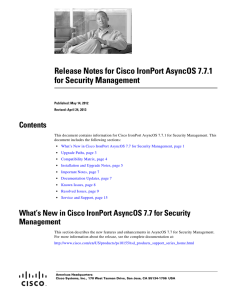 Release Notes for Cisco IronPort AsyncOS 7.7.1 for Security Management Contents