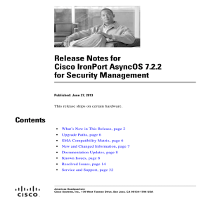 Release Notes for Cisco IronPort AsyncOS 7.2.2 for Security Management Contents