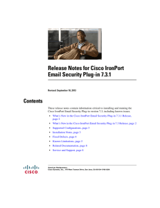 Release Notes for Cisco IronPort Email Security Plug-in 7.3.1 Contents