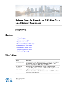 Release Notes for Cisco AsyncOS 9.1 for Cisco Email Security Appliances Contents