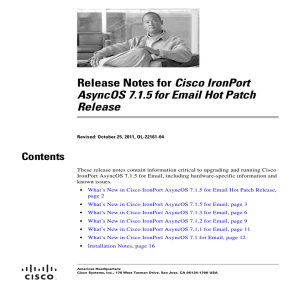 Cisco IronPort AsyncOS 7.1.5 for Email Hot Patch Release Contents