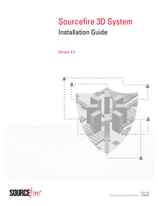 Sourcefire 3D System Installation Guide Version 5.3
