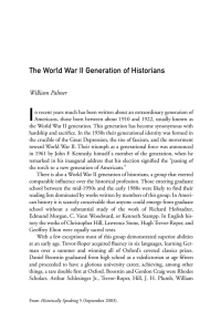 I The World War II Generation of Historians William Palmer