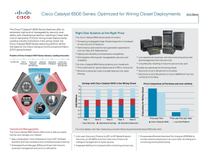 Cisco Catalyst 6500 Series: Optimized for Wiring Closet Deployments