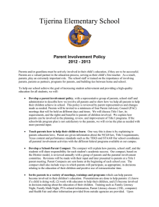 Tijerina Elementary School Parent Involvement Policy 2012 - 2013
