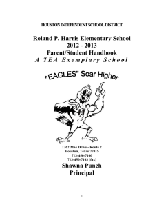Roland P. Harris Elementary School 2012 - 2013 Parent/Student Handbook