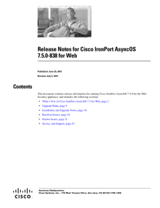 Release Notes for Cisco IronPort AsyncOS 7.5.0-838 for Web Contents