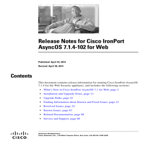 Release Notes for Cisco IronPort AsyncOS 7.1.4-102 for Web Contents