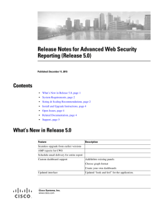 Release Notes for Advanced Web Security Reporting (Release 5.0) Contents