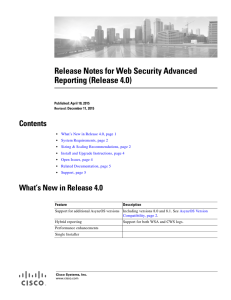 Release Notes for Web Security Advanced Reporting (Release 4.0) Contents