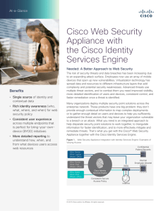 Cisco Web Security Appliance with the Cisco Identity Services Engine