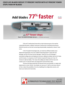 CISCO UCS BLADES DEPLOY 77 PERCENT FASTER WITH 67 PERCENT... STEPS THAN HP BLADES