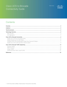 Cisco UCS to Brocade Connectivity Guide  Contents