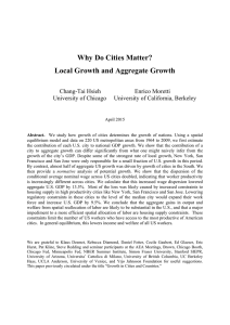 Why Do Cities Matter? Local Growth and Aggregate Growth Chang-Tai Hsieh