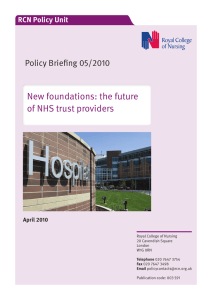 New foundations: the future of NHS trust providers Policy Briefing 05/2010
