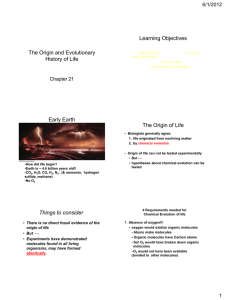 Learning Objectives The Origin and Evolutionary History of Life 6/1/2012