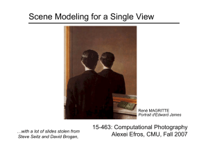 Scene Modeling for a Single View 15-463: Computational Photography