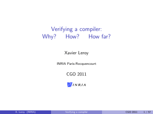 Verifying a compiler: Why? How? How far?