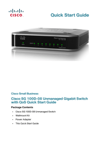 Quick Start Guide Cisco SG 100D-08 Unmanaged Gigabit Switch Cisco Small Business