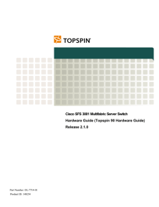 Cisco SFS 3001 Multifabric Server Switch Release 2.1.0 Part Number: OL-7714-01