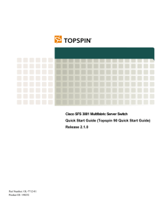Cisco SFS 3001 Multifabric Server Switch (Topspin 90 Quick Start Guide)