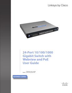 24-Port 10/100/1000 Gigabit Switch with Webview and PoE User Guide