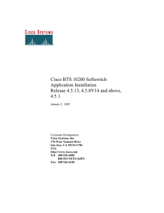 Cisco BTS 10200 Softswitch Application Installation Release 4.5.13, 4.5.0V14 and above,