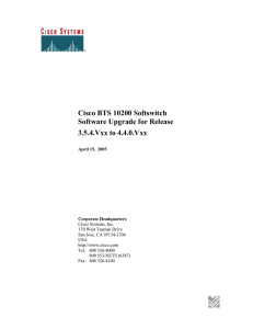 Cisco BTS 10200 Softswitch Software Upgrade for Release 3.5.4.Vxx to 4.4.0.Vxx