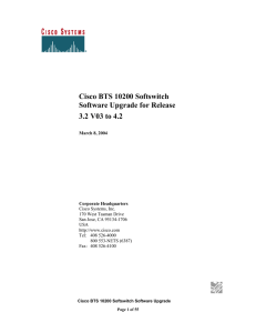 Cisco BTS 10200 Softswitch Software Upgrade for Release 3.2 V03 to 4.2