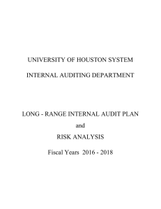 UNIVERSITY OF HOUSTON SYSTEM INTERNAL AUDITING DEPARTMENT and