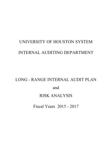 UNIVERSITY OF HOUSTON SYSTEM INTERNAL AUDITING DEPARTMENT