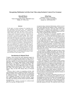 Recognizing Multitasked Activities from Video using Stochastic Context-Free Grammar Darnell Moore